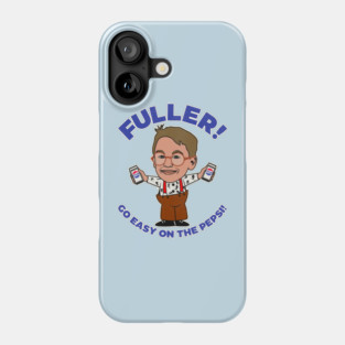 Fuller! Go Easy... Home Alone Fan Art Phone Case