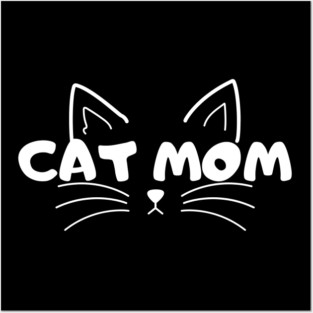 Cat mom Posters and Art