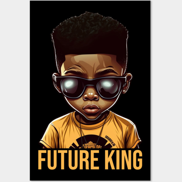 Future King, African American Boy Wall Art by UrbanLifeApparel