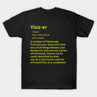 Yinzer, gold print T-Shirt