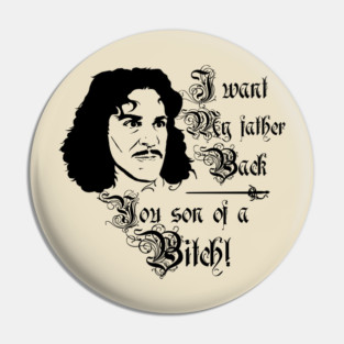 Inigo Montoya Pin