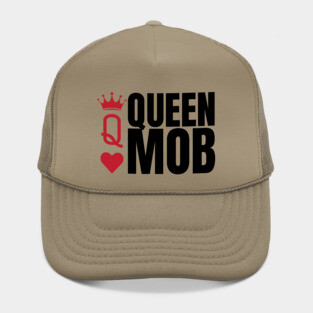 QUEEN MOB Hat