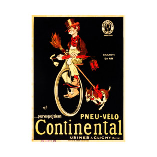 If only I had CONTINENTAL BICYCLE TIRES Vintage French Poster Advertisement T-Shirt