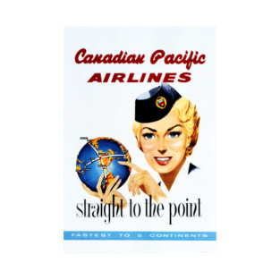 CANADIAN PACIFIC AIRLINES Straight To The Point 1956 Retro Travel Poster T-Shirt