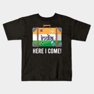 India Here I Come. India Travel India Flag Suitcase Design Kids T-Shirt