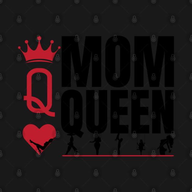 Mom Queen by REG