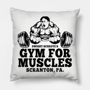 Dwight Schrute's Gym For Muscles Funny Pillow
