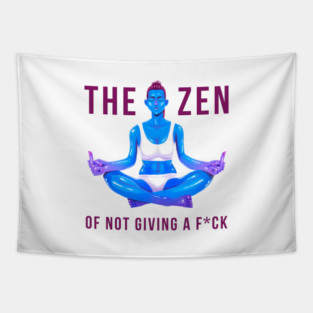The Zen of Not Giving a Fck Tapestry