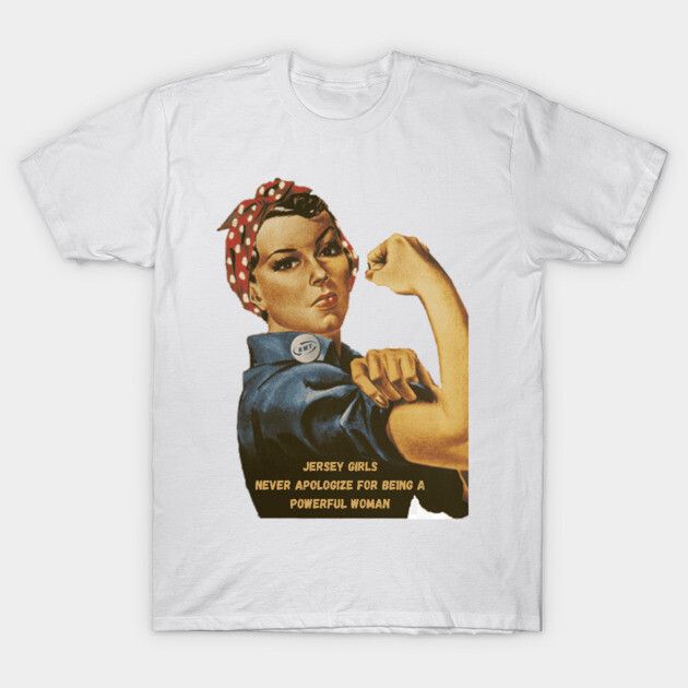 Jersey Girls Strong Jersey Girl T-Shirt TeePublic