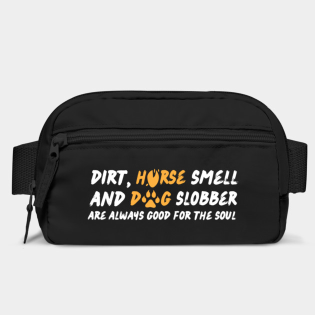 Dirt Horse Smell And Dog Slobber by The WYLD Tribe