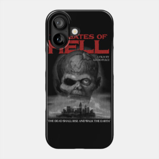 The Gates of Hell, Lucio Fulci, Italian Horror Phone Case