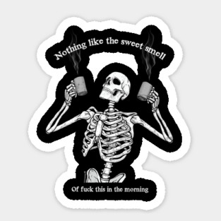 So Bold, Yet So Delicious Sticker