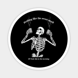 So Bold, Yet So Delicious Magnet