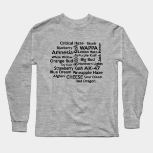Weed Strains Long Sleeve T-Shirt