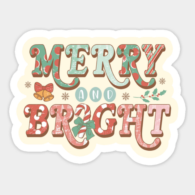Merry And Bright Christmas Gifts Magnet by The WYLD Tribe