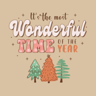 Its the most wonderful time of the year T-Shirt
