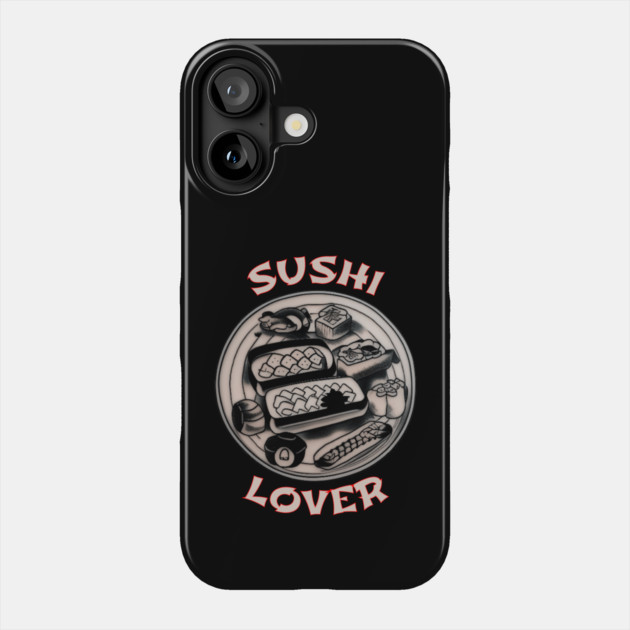 Sushi Lover Phone Case by REG