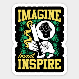 Imagine Invent Inspire Science Magnet