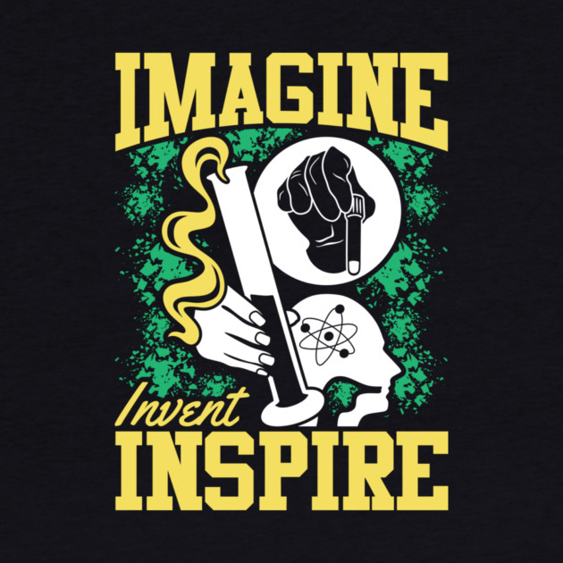 Imagine Invent Inspire Science by The WYLD Tribe