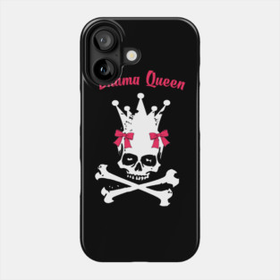 Drama Queen Phone Case
