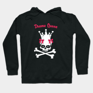 Drama Queen Hoodie