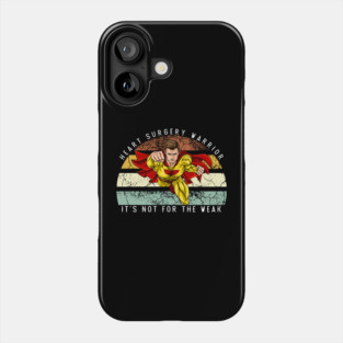 Heart Surgery Recovery Gift, Heart Surgery Warrior Phone Case