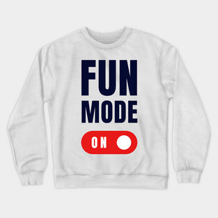 Fun Mode Crewneck Sweatshirt