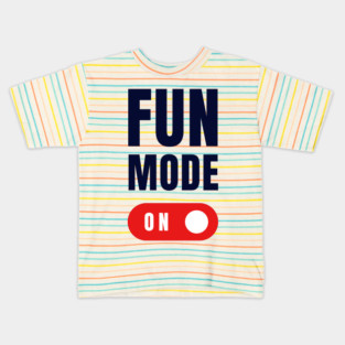 Fun Mode Kids T-Shirt