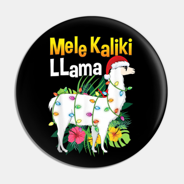 Mele Kaliki LLama Pin by MCALTees