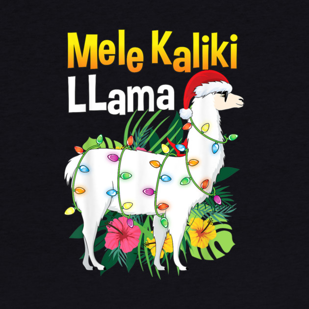 Mele Kaliki LLama by MCALTees