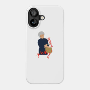 Picture It- Sophia Petrillo Phone Case