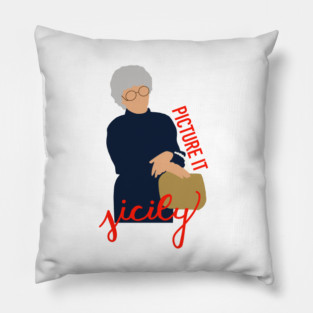 Picture It- Sophia Petrillo Pillow