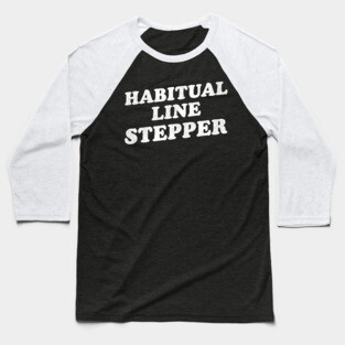 Habitual Line Stepper Baseball T-Shirt