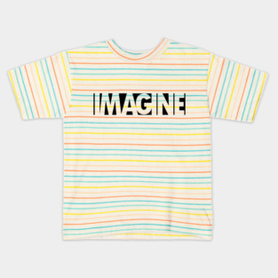 Imagine Kids T-Shirt