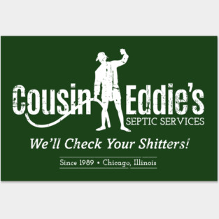 Cousin Eddie's Septic Services (white print) Posters and Art