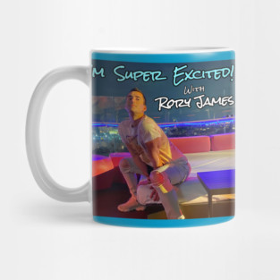 I'M SUPER EXCITED with Rory James - Podcast Cover Art Mug