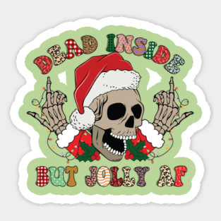 Dead Inside But Jolly AF Christmas Skull Goth Santa Xmas Gift Magnet
