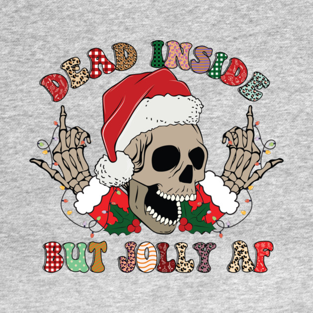 Dead Inside But Jolly AF Christmas Skull Goth Santa Xmas Gift by The WYLD Tribe