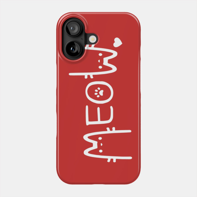 Meow Cat Phone Case by The WYLD Tribe