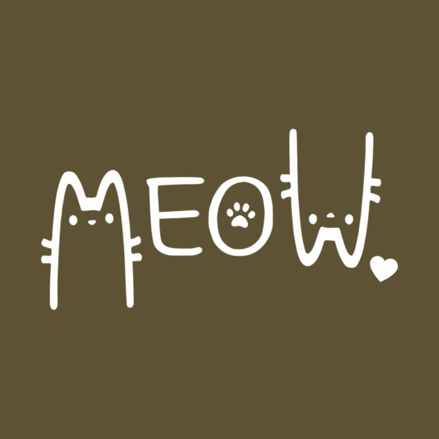Meow Cat by The WYLD Tribe