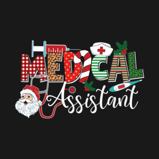 Medical Assistant Nurse Christmas Santa T-Shirt