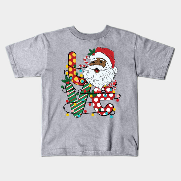 Love Black Santa Christmas Kids T-Shirt by The WYLD Tribe