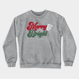 Merry & Bright Crewneck Sweatshirt