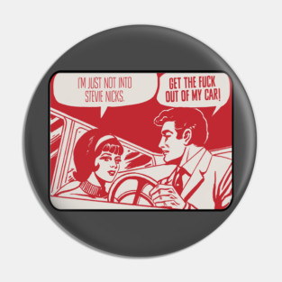 GTFO Stevie Nicks Pin