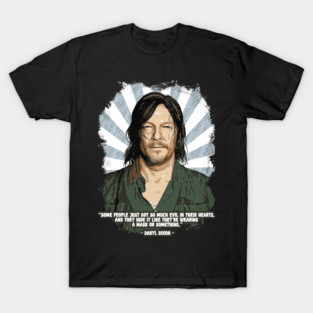 Daryl Dixon Quotes T-Shirt