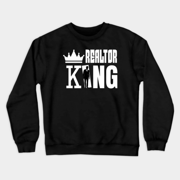 R e a l t o r  King Crewneck Sweatshirt by REG