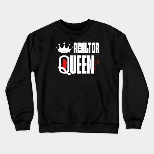 R E A L T O R  Queen Crewneck Sweatshirt by REG