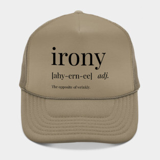 Irony Definition Hat