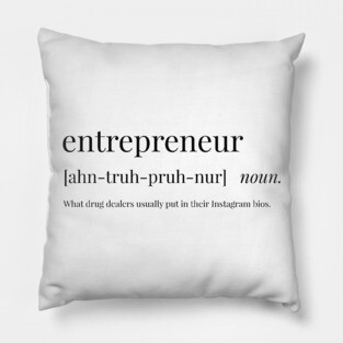 Entrepreneur Definition Pillow