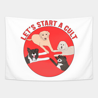 Let's Start a Cult Tapestry